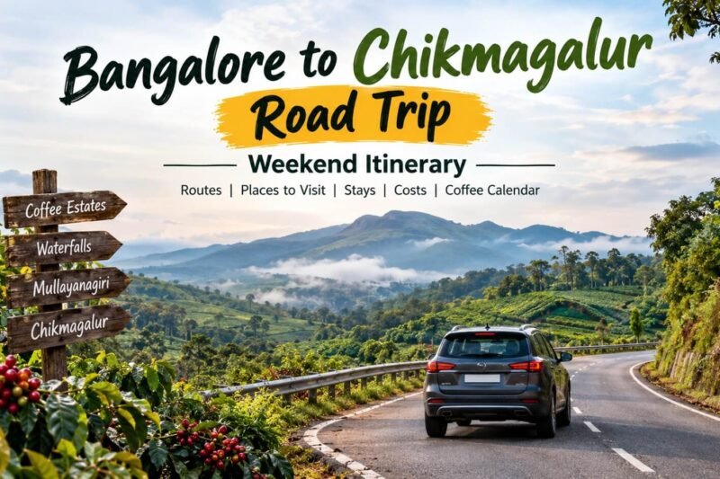 Bangalore to Chikmagalur Road Trip
